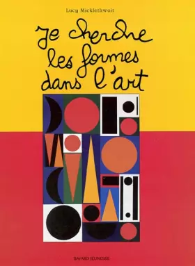 Couverture du produit · Je cherche les formes dans l'art