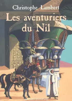Couverture du produit · Les aventuriers du Nil
