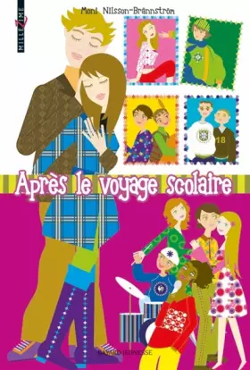 Couverture du produit · Après le voyage scolaire