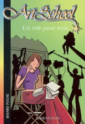 Couverture du produit · Art School, Tome 2 : Un rôle pour trois