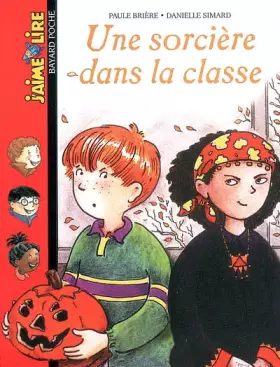 Couverture du produit · Une sorcière dans la classe