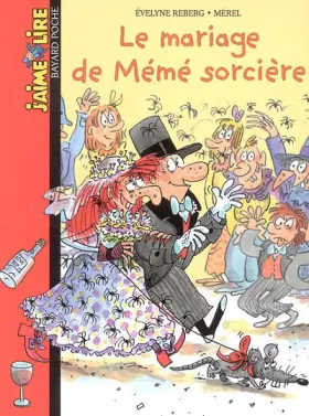 Couverture du produit · Le mariage de Mémé sorcière
