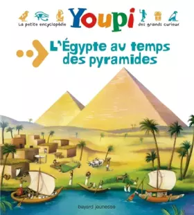 Couverture du produit · L'Egypte au temps des pyramides