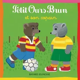 Couverture du produit · Petit Ours Brun et son copain
