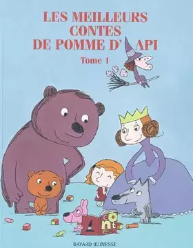 Couverture du produit · Les meilleurs contes de Pomme d'Api : Tome 1