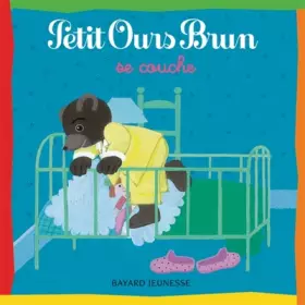 Couverture du produit · Petit Ours Brun se couche