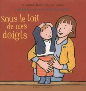 Couverture du produit · Sous le toit de mes doigts