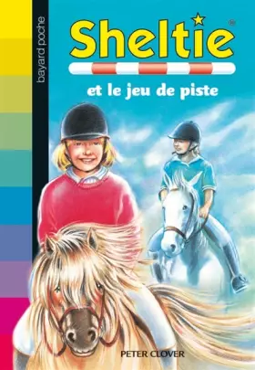 Couverture du produit · Sheltie, Tome 7 : Sheltie et le jeu de piste