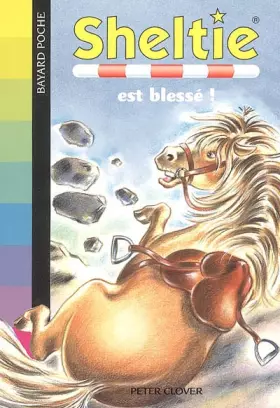 Couverture du produit · Sheltie, Tome 20 : Sheltie est blessé !