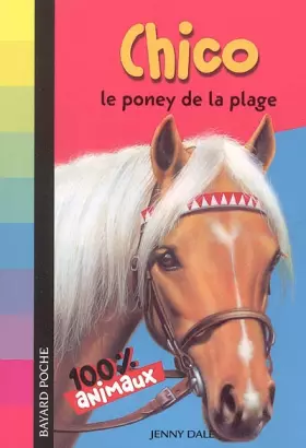Couverture du produit · Chico le poney de la plage