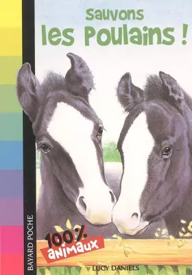 Couverture du produit · Sauvons les poulains !