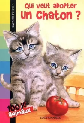 Couverture du produit · Qui veut adopter un chaton ?