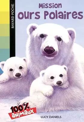 Couverture du produit · Mission ours polaires relookage