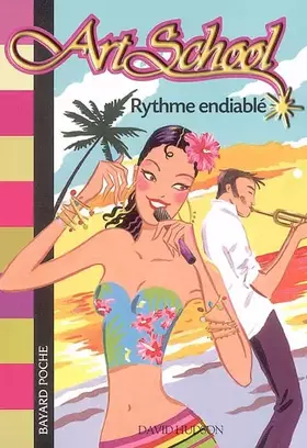 Couverture du produit · Art School, Tome 9 : Rythme endiablé
