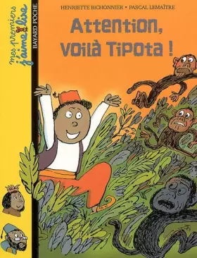 Couverture du produit · Attention, voilà Tipota !