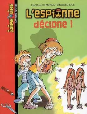 Couverture du produit · L'espionne déclone !