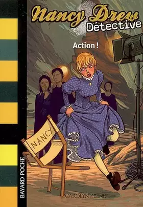 Couverture du produit · Nancy Drew Détective, Tome 5 : Action !