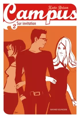 Couverture du produit · Campus, Tome 2 : Sur invitation