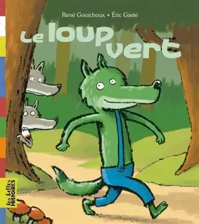 Couverture du produit · Le loup vert