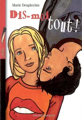 Couverture du produit · Dis-moi tout !