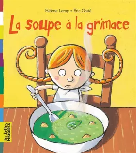 Couverture du produit · La soupe à la grimace