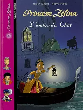 Couverture du produit · Princesse Zélina : L'ombre du chat