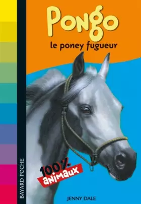 Couverture du produit · Pongo : Le poney fugueur
