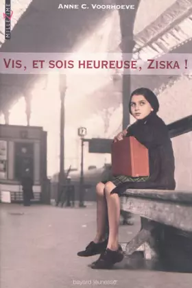 Couverture du produit · VIS, ET SOIS HEUREUSE, ZISKA !