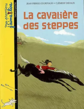 Couverture du produit · La cavalière des steppes