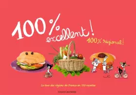 Couverture du produit · 100% excellent ! 100% régional !