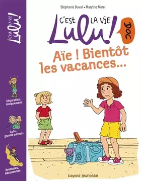 Couverture du produit · LULU DOC T05 BIENTOT LES VACANCES