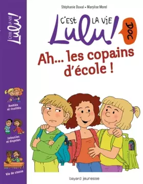 Couverture du produit · Ah... les copains d'école !