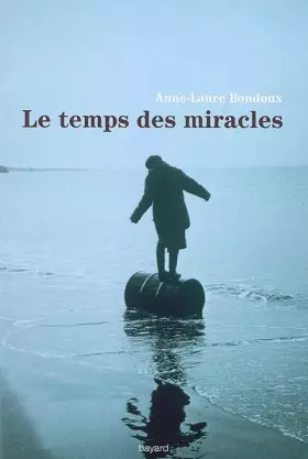Couverture du produit · Le temps des miracles