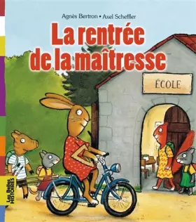 Couverture du produit · La rentrée de la maîtresse