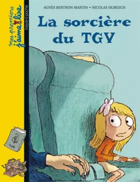 Couverture du produit · La sorcière du TGV