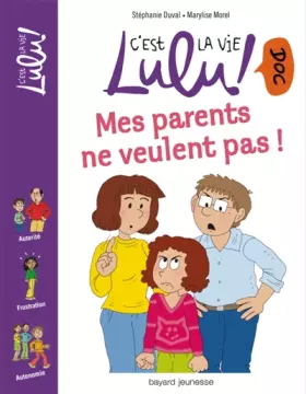 Couverture du produit · Mes parents ne veulent pas !