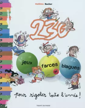 Couverture du produit · 230 jeux, farces et blagues pour rigoler toute l'année !