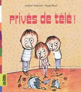 Couverture du produit · PRIVES DE TELE!