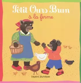 Couverture du produit · Petit Ours Brun à la ferme