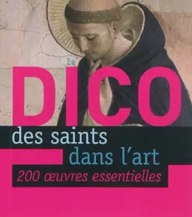 Couverture du produit · DICO DES SAINTS DANS L'ART (LE)