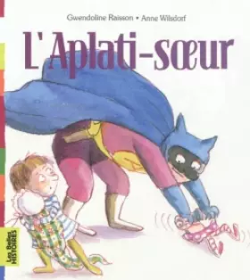 Couverture du produit · L'aplati-soeur