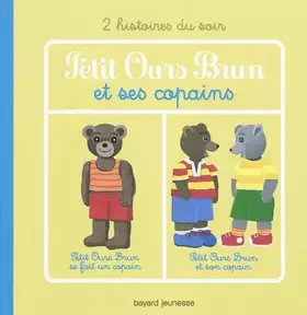 Couverture du produit · PETIT OURS BRUN ET SES COPAINS