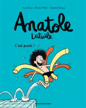 Couverture du produit · Anatole Latuile, tome 01: C'EST PARTI
