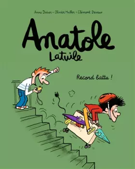 Couverture du produit · Anatole Latuile, Tome 04: Record battu !