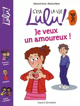 Couverture du produit · Je veux un amoureux !