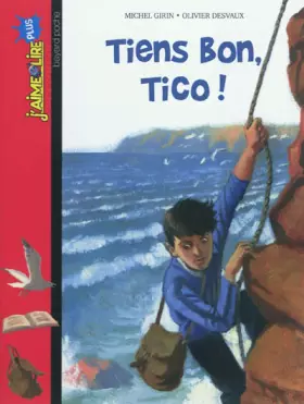 Couverture du produit · TIENS BON, TICO !