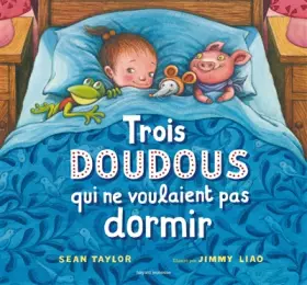 Couverture du produit · Trois doudous qui ne voulaient pas dormir