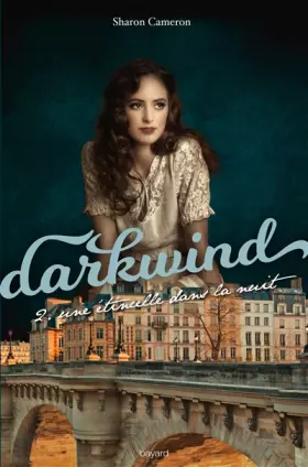 Couverture du produit · Darkwind, Tome 02: Une étincelle dans la nuit