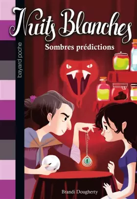 Couverture du produit · Nuits blanches, Tome 03: Sombres prédictions