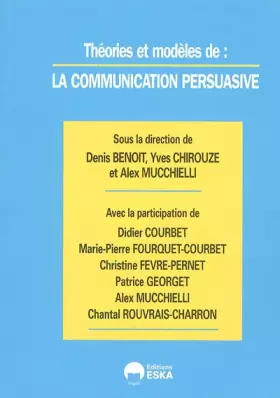 Couverture du produit · La communication persuasive